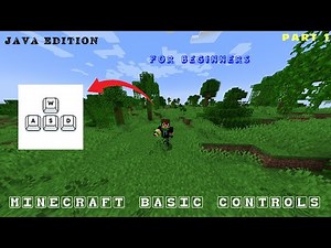 MINECRAFT SOME BASIC CONTROLS :- JAVA EDITION (PC) FOR BEGINNERS (PART 1)