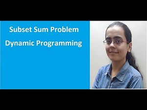 Subset Sum Problem: Dynamic Programming | Data Structures And Algorithms