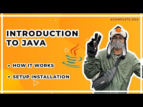 Introduction to Java - Architecture & Installation