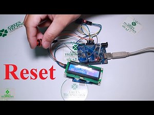 Arduino | Hướng dẫn cách Reset Arduino
