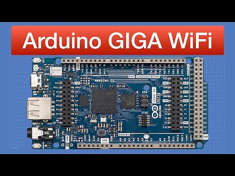 Arduino GIGA WiFi - First Look