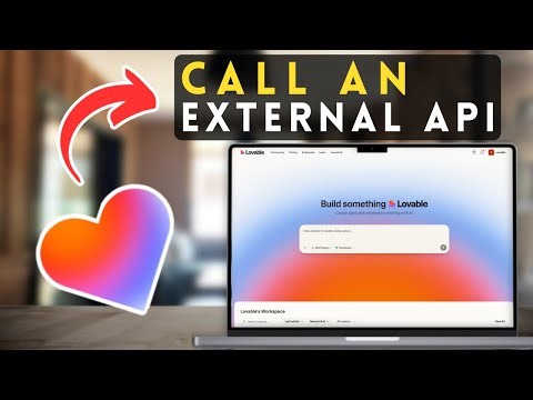 How to Call an External API from Lovable | Lovable Tutorial (2025)