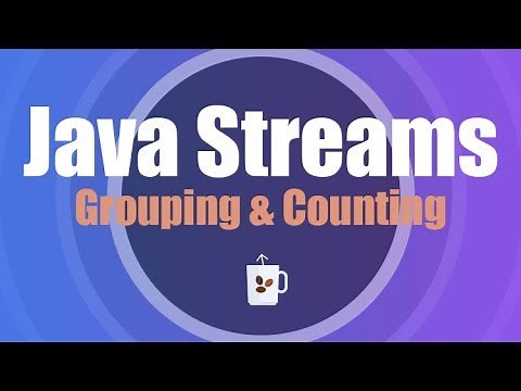 Java 9 - Grouping & Counting with Streams