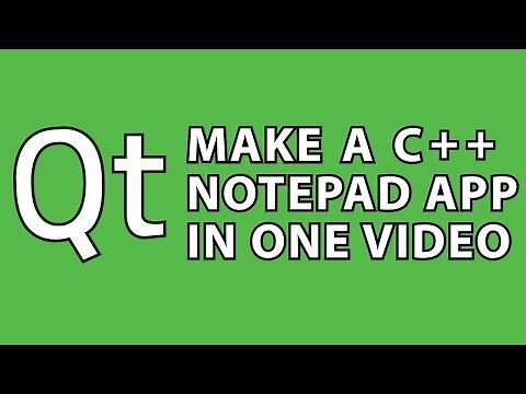 Qt Tutorial : C++ Notepad App
