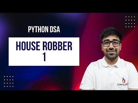 DSA in Python - House Robber | All 4 DP Approaches | Recursion to Optimal | LC Medium | Part 193