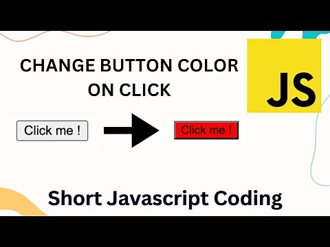 JavaScript tutorial: How to Change Button Color on Click using HTML, CSS, Javascript