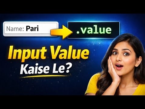 Get Input Value in JavaScript | Beginner Friendly DOM Tutorial