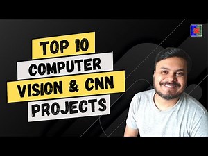 Top 10 Computer Vision Projects | Best Computer Vision Projects using OpenCV & CNN