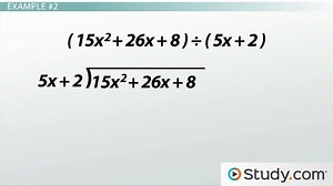 Polynomial Long Division | Overview & Examples