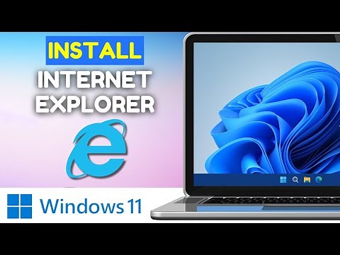 How to Install Internet Explorer in Windows 11 | Quick Guide! [2024]
