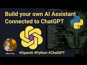 Create Your Own AI Powered Virtual Assistant with Python and ChatGPT Now!