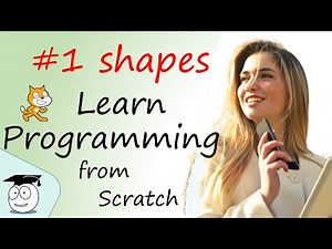 How to Learn Scratch Programming Language - 1 shapes