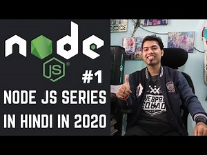🔴 #1: Introduction to Node JS in Hindi | Node.JS Tutorial for Beginners in Hindi