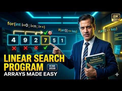 Array Linear Search Program | ICSE Computer Application | ICSE Class 10 | ‪@sirtarunrupani‬