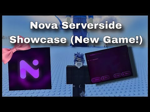 Showcasing Nova SS -- Roblox Serverside Executor