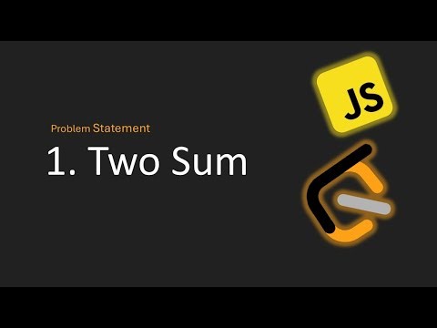 1.Two sum JavaScript Solution || Leetcode Problem