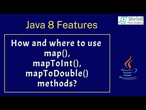 Java 8 - How and where to use map(), mapToInt(), mapToDouble() methods of Streams API?