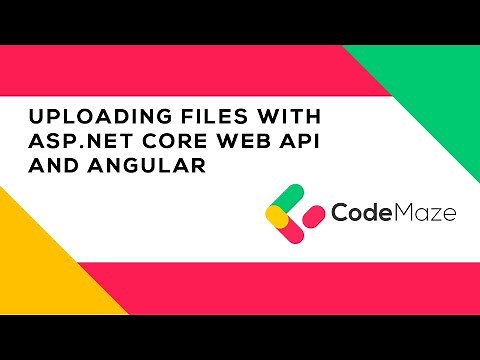 Uploading Files with ASP.NET Core and Angular