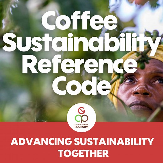 Coffee Sustainability Reference Code – Global Coffee Platform
