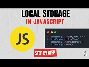 Local Storage in JavaScript Explained Step by Step