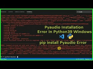 python pyAudio failed to install Windows || pip install Pyaudio Error || Pyaudio Installation Error