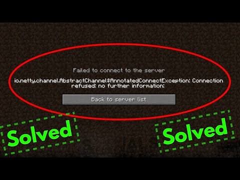 Fix minecraft io.netty.channel.abstractchannel$annotatedconnectexception connection refused