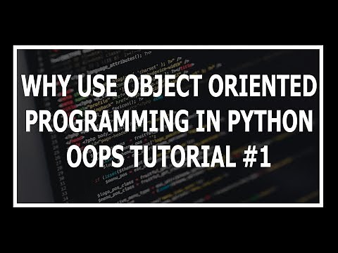 [Hindi] Why OOPs In Python? | Object Oriented Programming Using Python Programming Tutorial #1