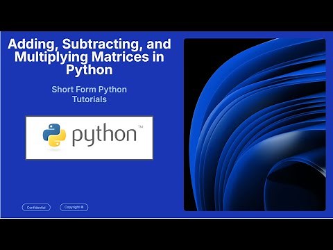 How to Add, Subtract, and Multiply Matrices in Python Using SymPy (in 60 seconds)