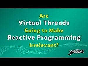 Are Virtual Threads Going to Make Reactive Programming Irrelevant?