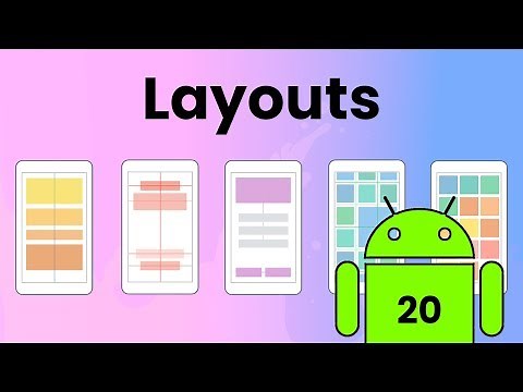 Layouts in Android Studio | Android Tutorial #20