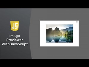 Previewing Image Before File Upload | HTML, CSS & JavaScript