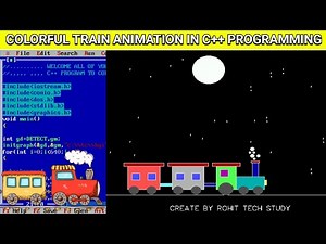 TRAIN ANIMATION IN C++ PROGRAMMING | COLORFUL MOVING TRAIN ANIMATION IN C GRAPHICS PROGRAM