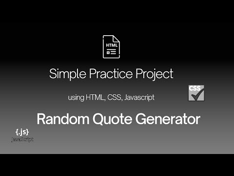 Simple Project using HTML, CSS, JavaScript: Random Quote Generator