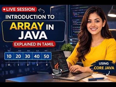 🔴 Java Arrays Explained in Tamil | Introduction to Array Data Structure | Live Java Tutorial 🔥