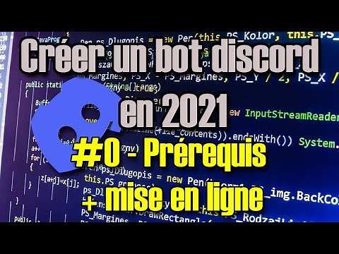 [FR] Créer un bot discord en 2021 | #0 - PRÉREQUIS + CRÉER ET CONNECTER LE BOT - Discord js v13