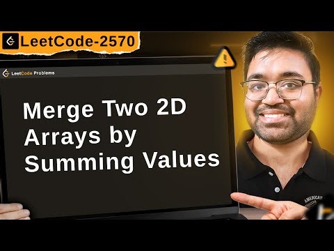 2570. Merge Two 2D Arrays by Summing Values | leetcode daily challenge | faang | shashcode