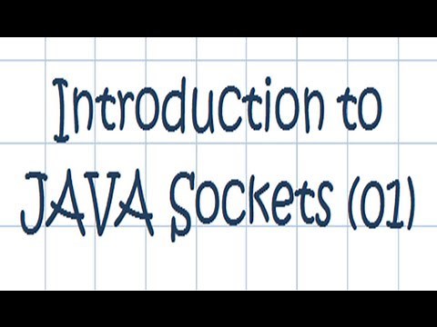 JAVA: Introduction to Sockets - Tutorial [01]