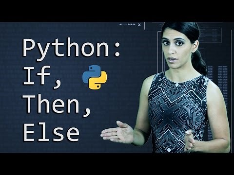 If, Then, Else in Python || Python Tutorial || Learn Python Programming
