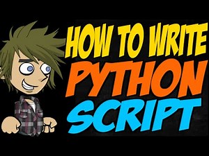 How to Write Python Script Video Lecture - IT and Software