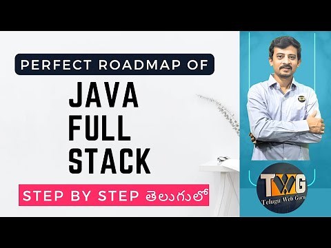 How to master in java full stack explained in telugu by teluguwebguru