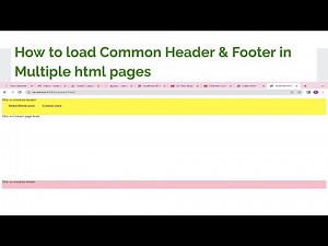 How to load common Header & Footer in multiple html pages | CORS issue explained | HTML