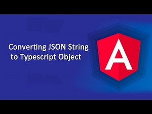 Converting JSON string to Typescript/Angular object in 5 minutes