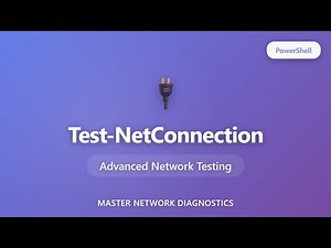 Test-NetConnection: PowerShell Network Testing & Diagnostics Tutorial for Beginners