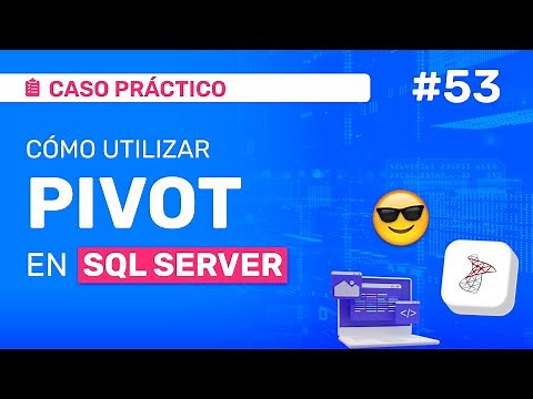 Cómo utilizar PIVOT en SQL SERVER 📊
