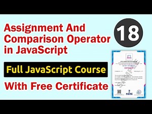 Assignment And Comparison Operator in JavaScript