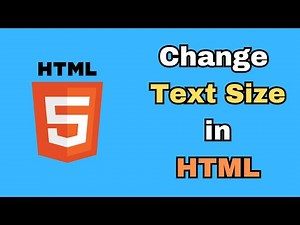 How to Change Text Size in HTML | Font Size HTML