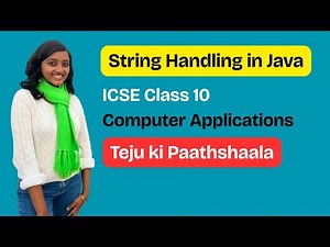 String Handling in Java | How do do program? ICSE Class 10 Computer Applications #tejukipaathshaala