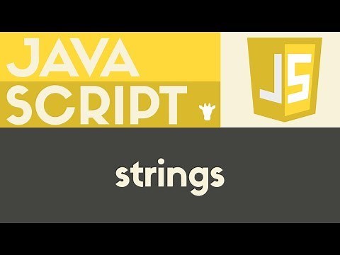 Working With Strings | JavaScript | Tutorial 7