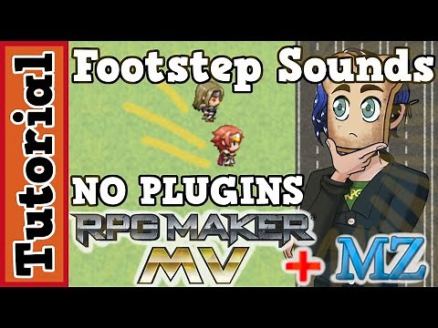 Footstep Sounds in RPGMaker MV: NO PLUGINS Tutorial (Works in RPGMaker MZ!)