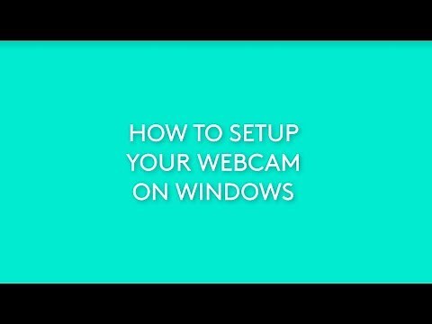 How To Setup Your Logitech Webcam on Windows